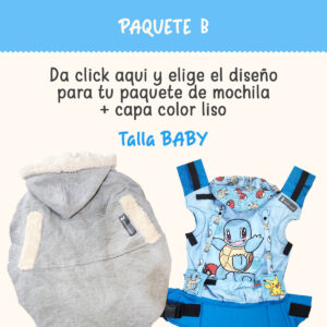 Paquete B BABY mochila +capa lisa